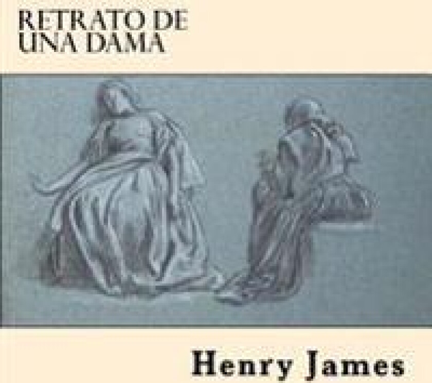 Retrato de Una Dama (Spanish Edition)
