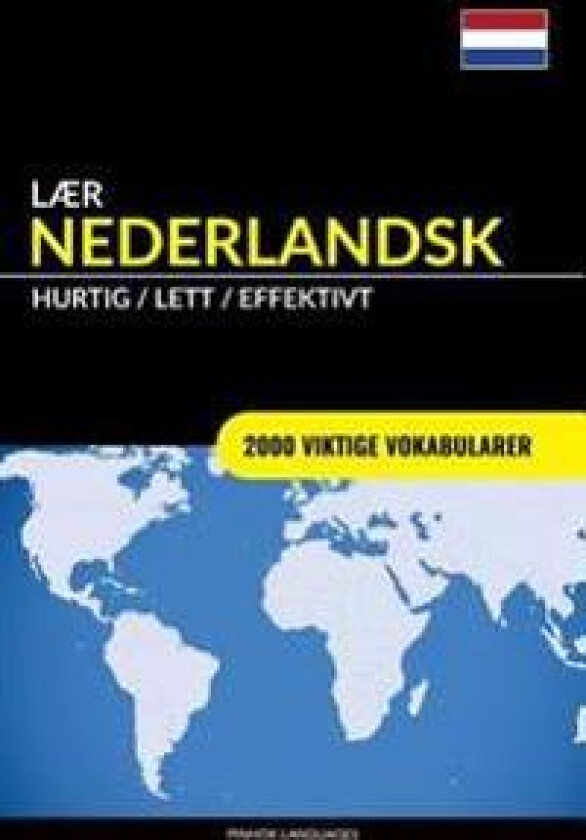 Lær Nederlandsk - Hurtig / Lett / Effektivt