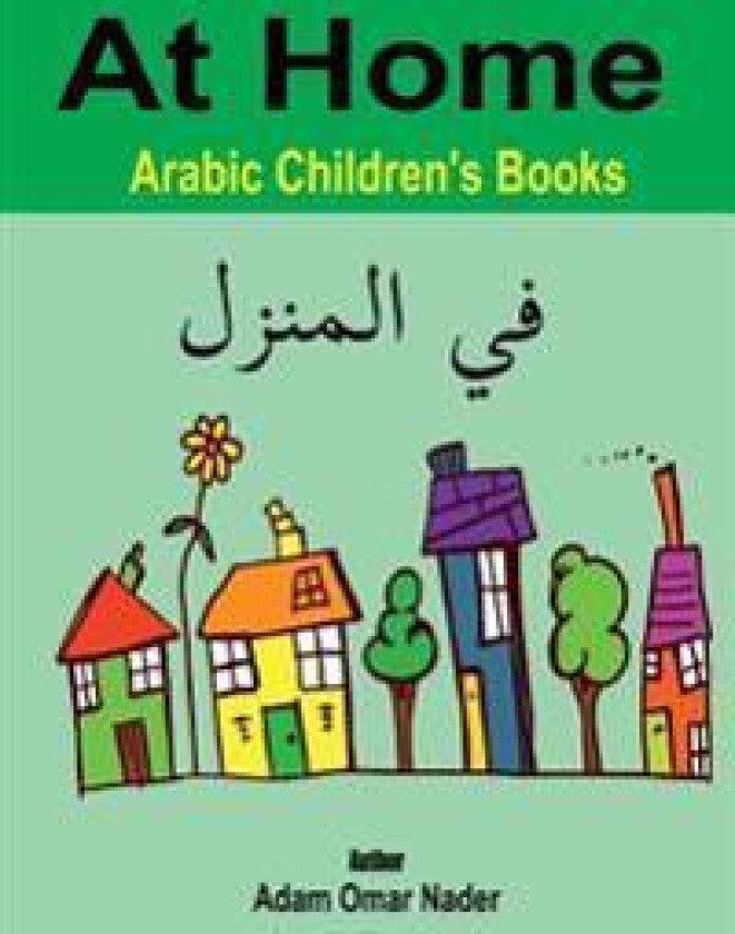 Arabic Children's Books: At Home