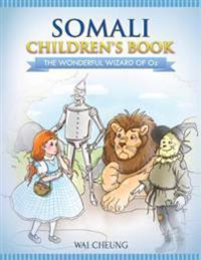 Somali Children's Book: The Wonderful Wizard of Oz