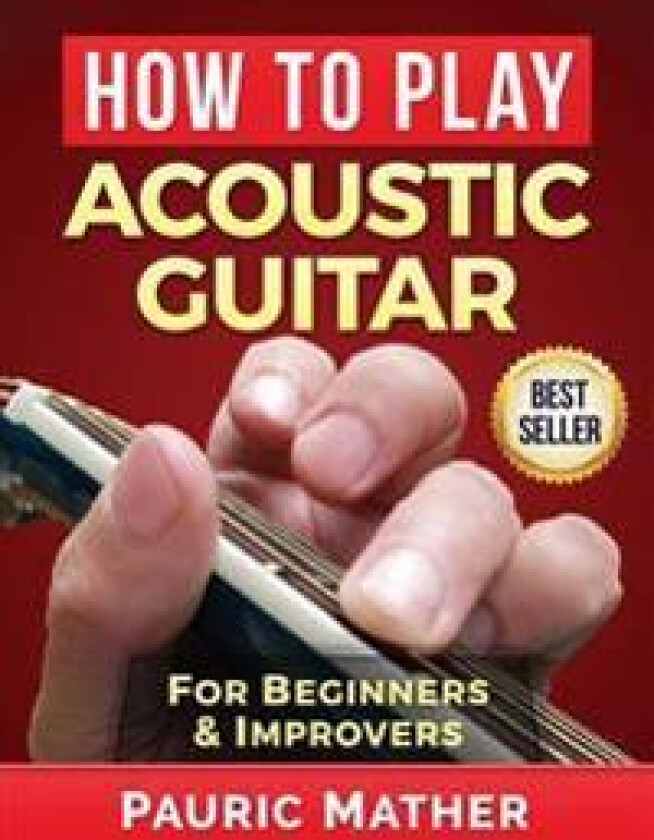 How To Play Acoustic Guitar