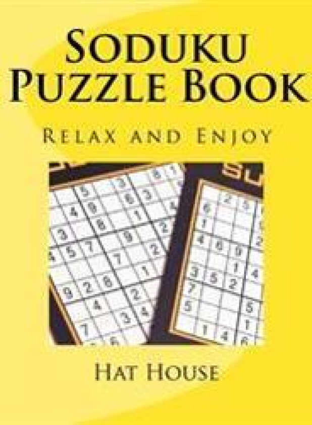 Soduku Puzzle Book: Relax and Enjoy