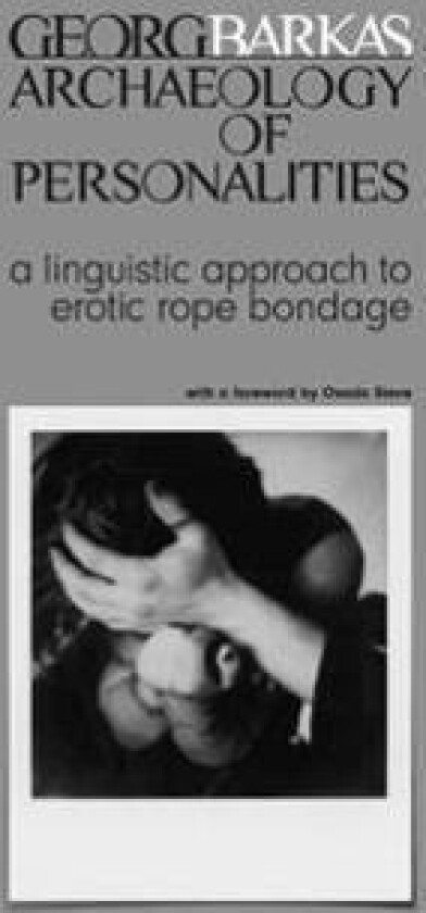 Archeology of Personalities: a linguistic approach to erotic rope bondage