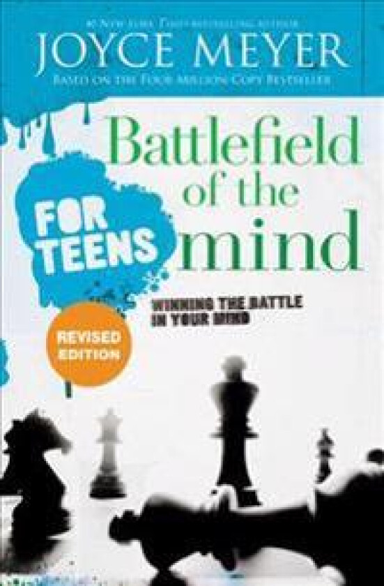 Battlefield of the Mind for Teens: Winning the Battle in Your Mind