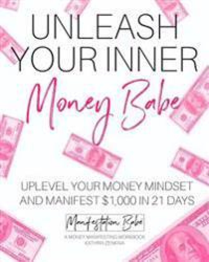 Unleash Your Inner Money Babe