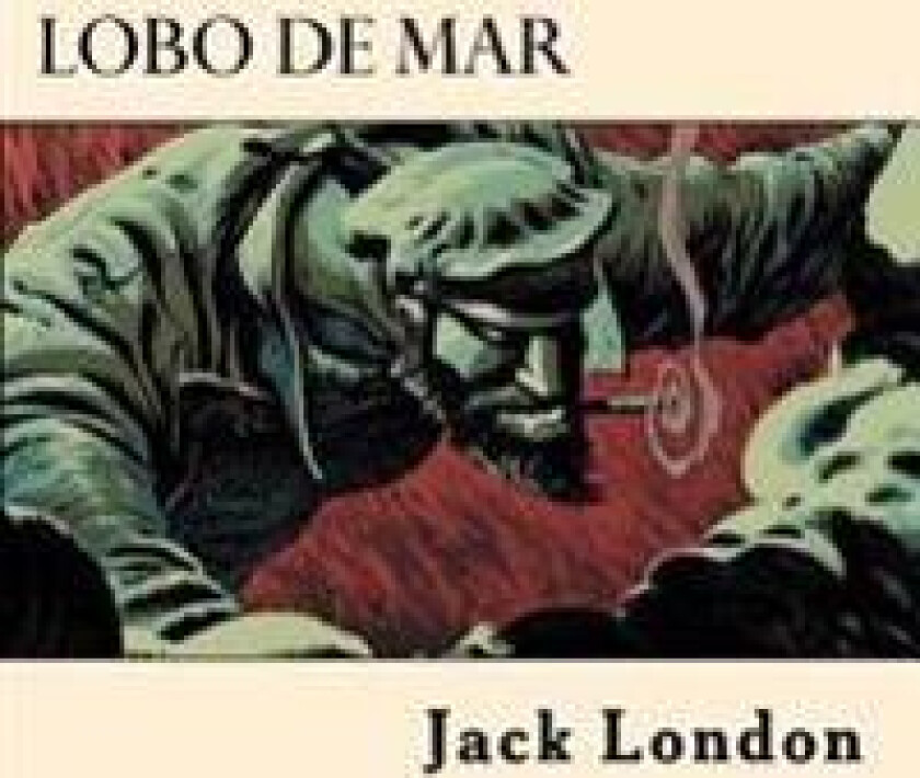 Lobo de Mar (Spanish Edition)