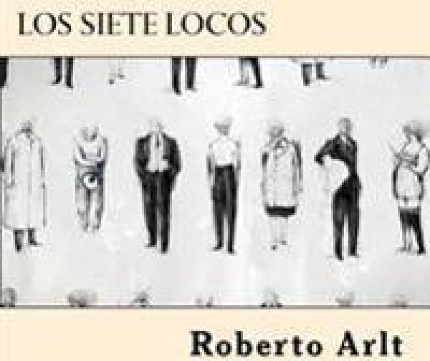 Los Siete Locos (Spanish Edition)