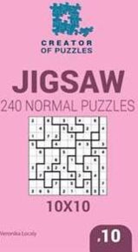 Creator of puzzles - Suguru 240 Normal Puzzles 10x10 (Volume 10)