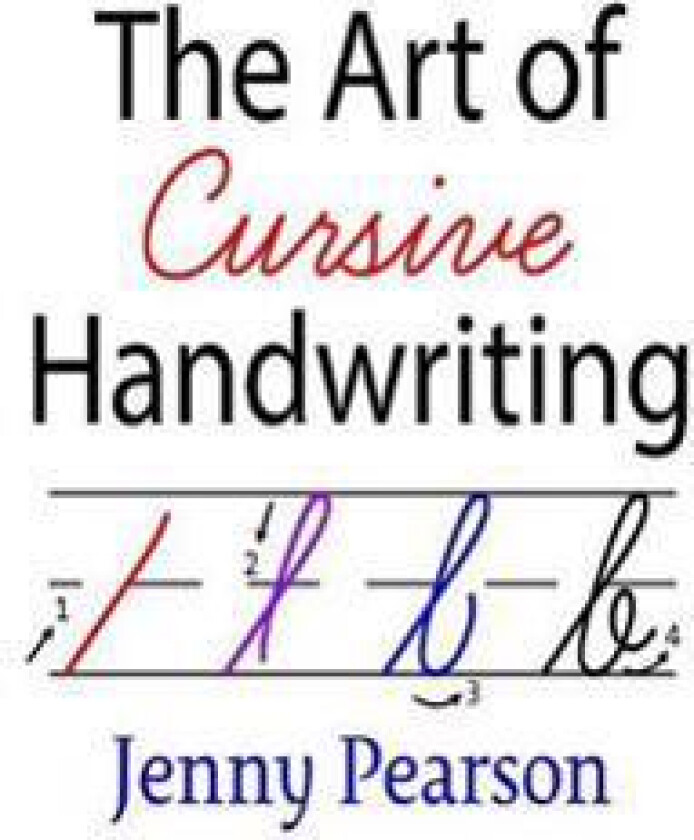 The Art of Cursive Handwriting