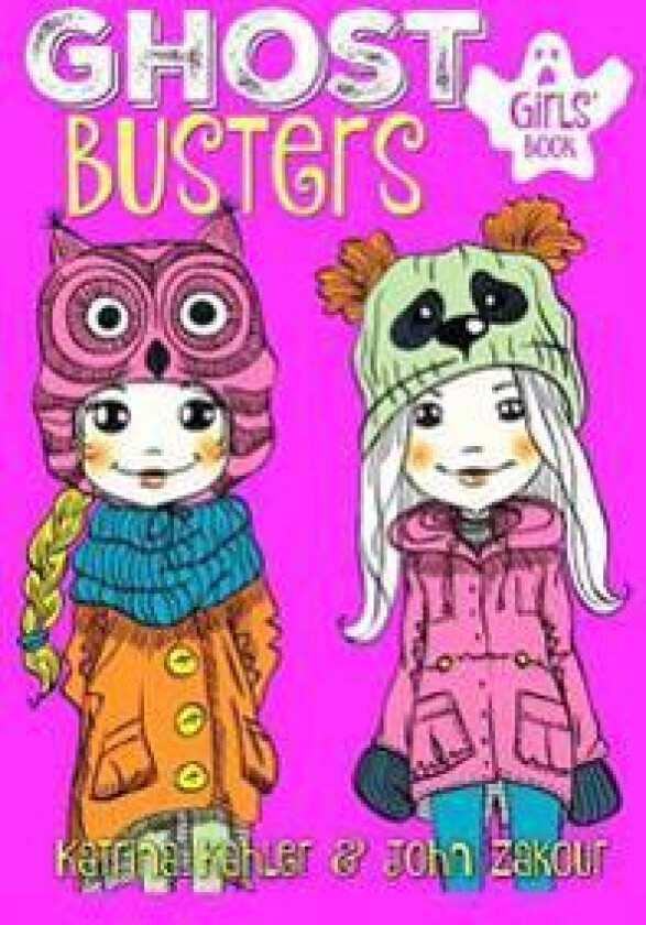 GHOST BUSTERS - Book 1 - Book for Girls 9-12