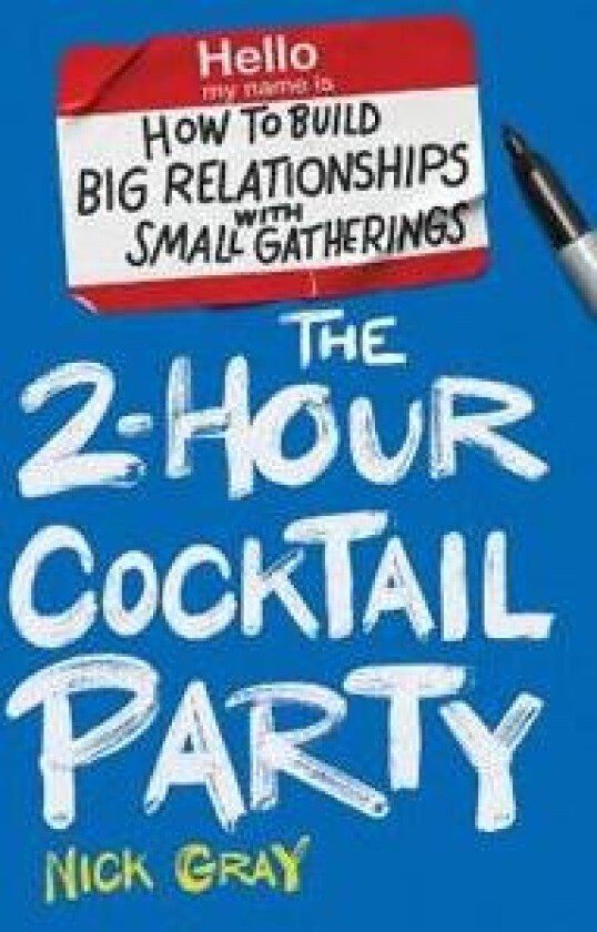 The 2-Hour Cocktail Party