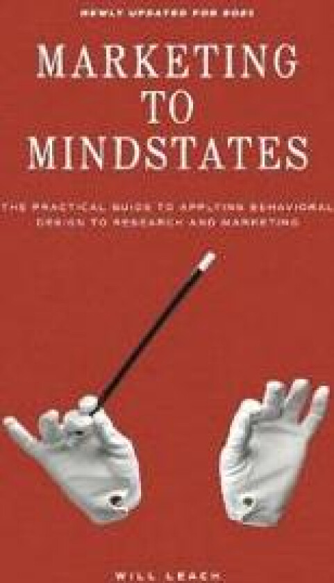 Marketing to Mindstates