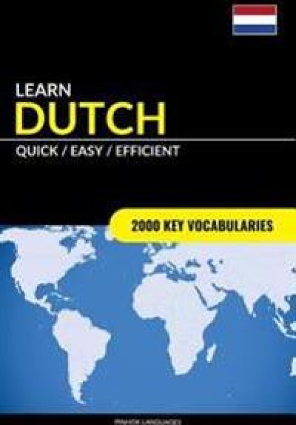 Learn Dutch - Quick / Easy / Efficient