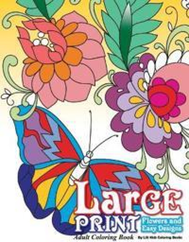 Large Print Adult Coloring Book