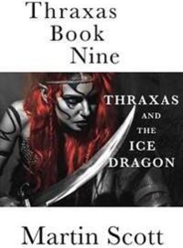 Thraxas Book Nine