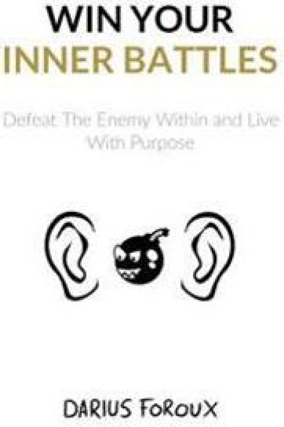 Win Your Inner Battles