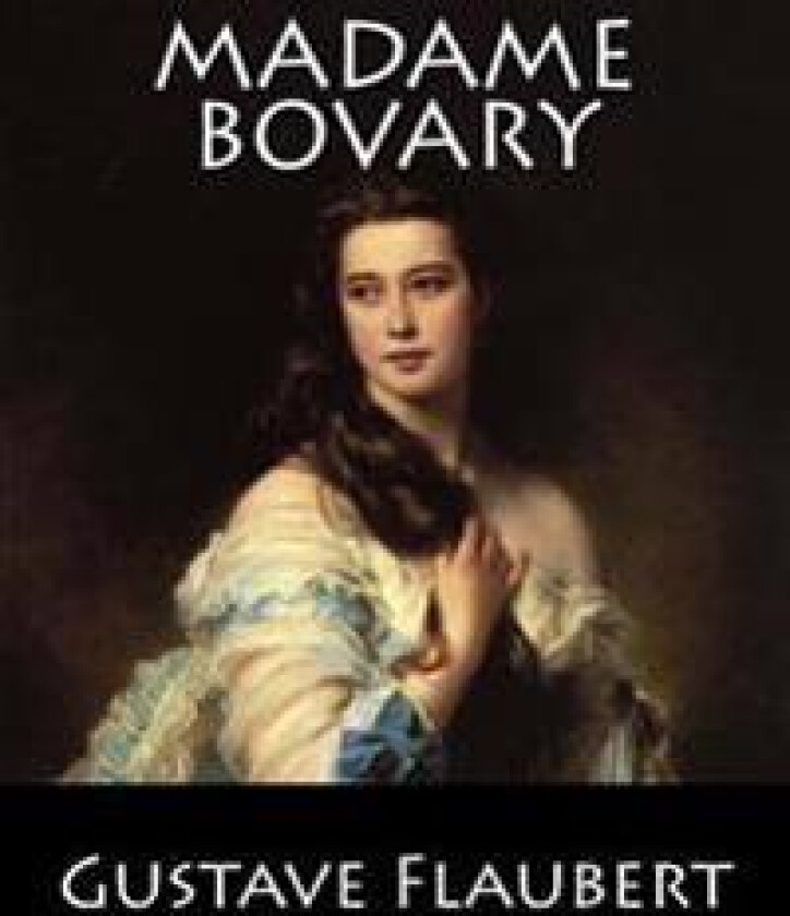 Madame Bovary: (langue Française)