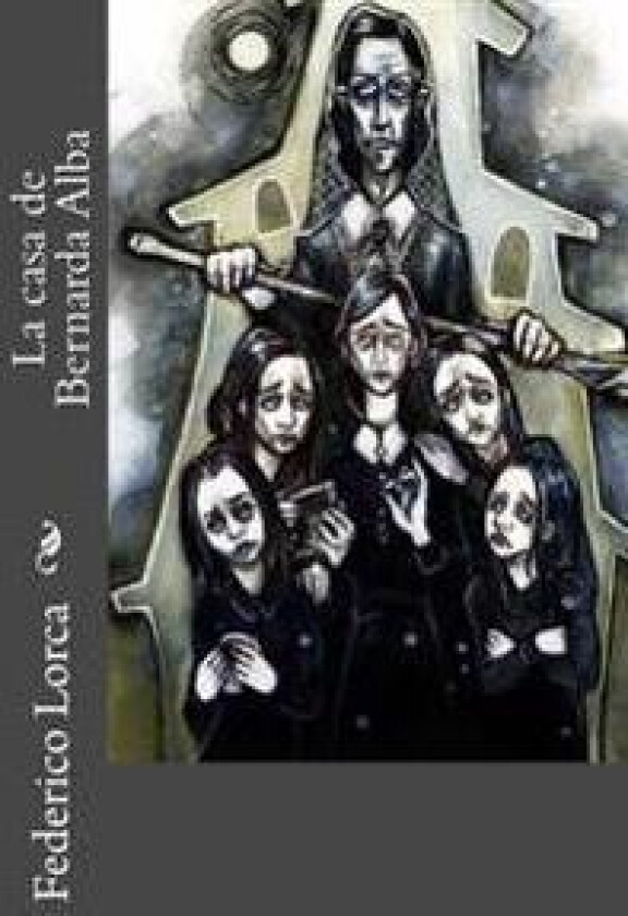 La Casa de Bernarda Alba