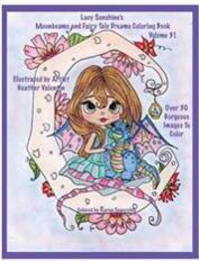 Lacy Sunshine's Moonbeams and Fairy Tale Dreams Coloring Book: Fantasy Moon Fairies Coloring Book for All Ages Volume 31