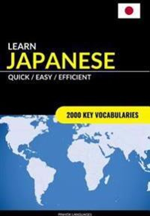 Learn Japanese - Quick / Easy / Efficient