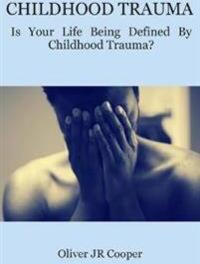 Childhood Trauma