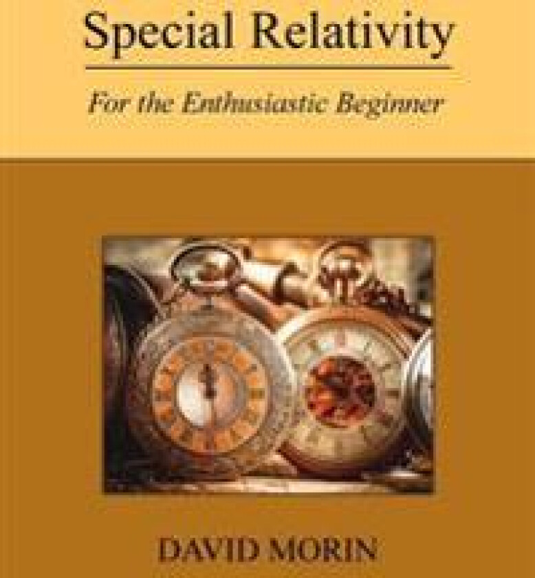 Special Relativity: For the Enthusiastic Beginner