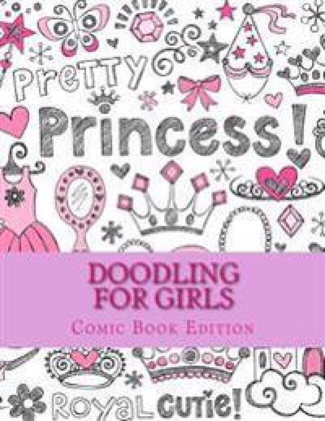 Doodling for Girls: Comic Book Edition