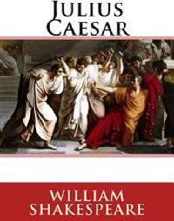Julius Caesar William Shakespeare