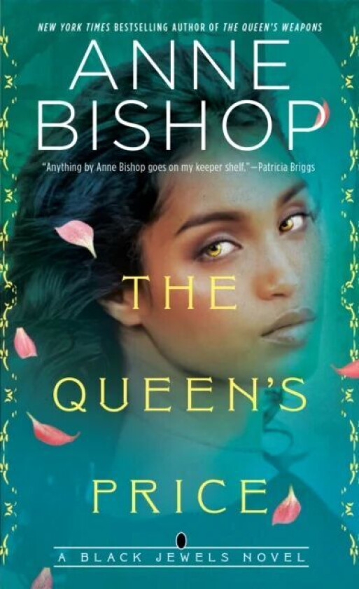 The Queen&#039;s Price av Anne Bishop