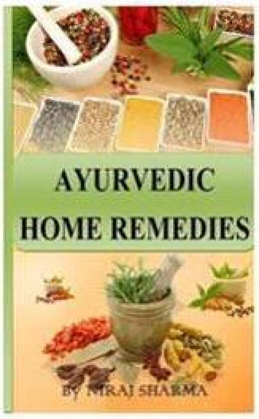 Ayurvedic home remedies
