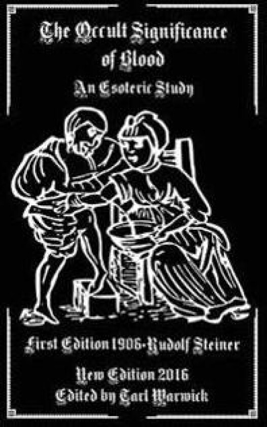 The Occult Significance of Blood