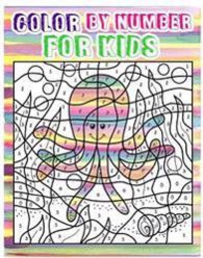 Color by Number for Kids: Animals Coloring Book for Kids Ages 4-8 (Activity Book for Kids: Dot to Dot Game)(+100 Pages)