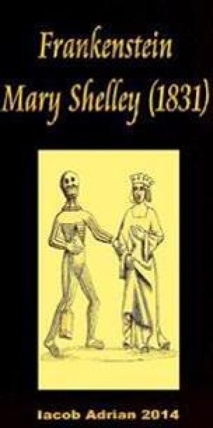Frankenstein Mary Shelley (1831)