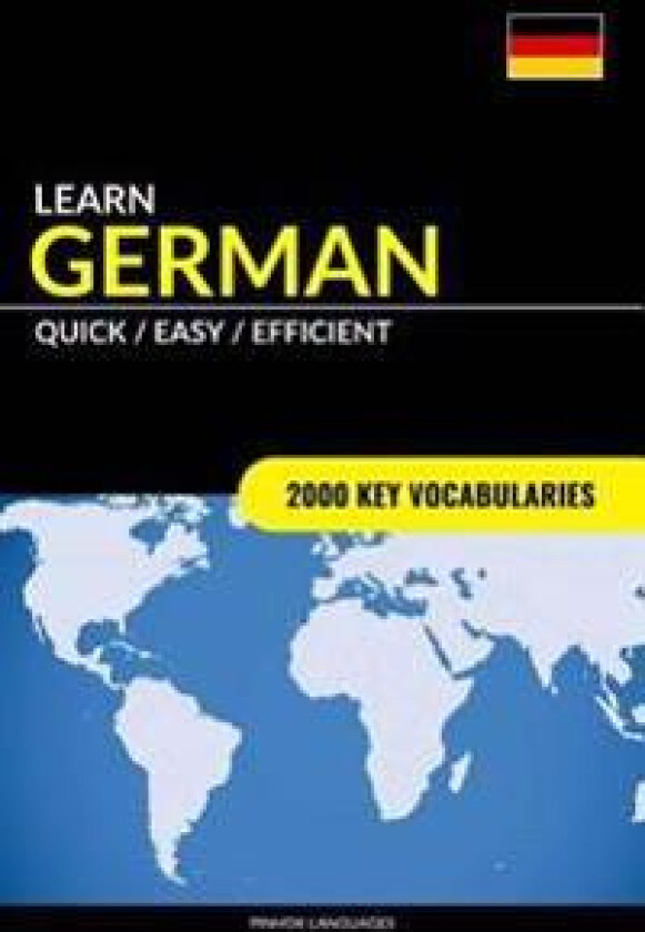 Learn German - Quick / Efficient / Simple