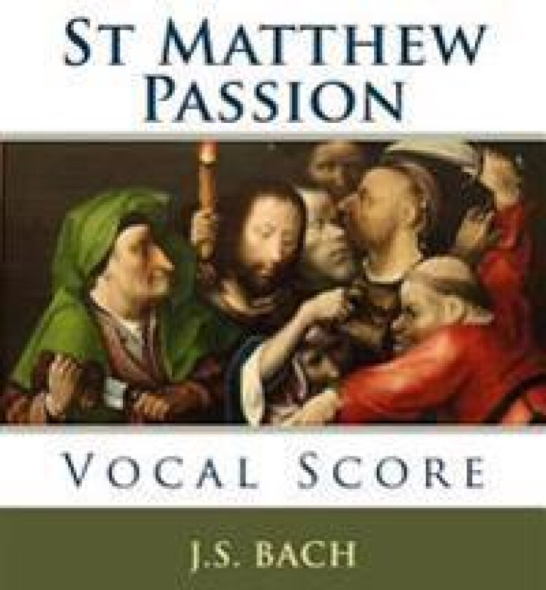St Matthew Passion: Vocal Score