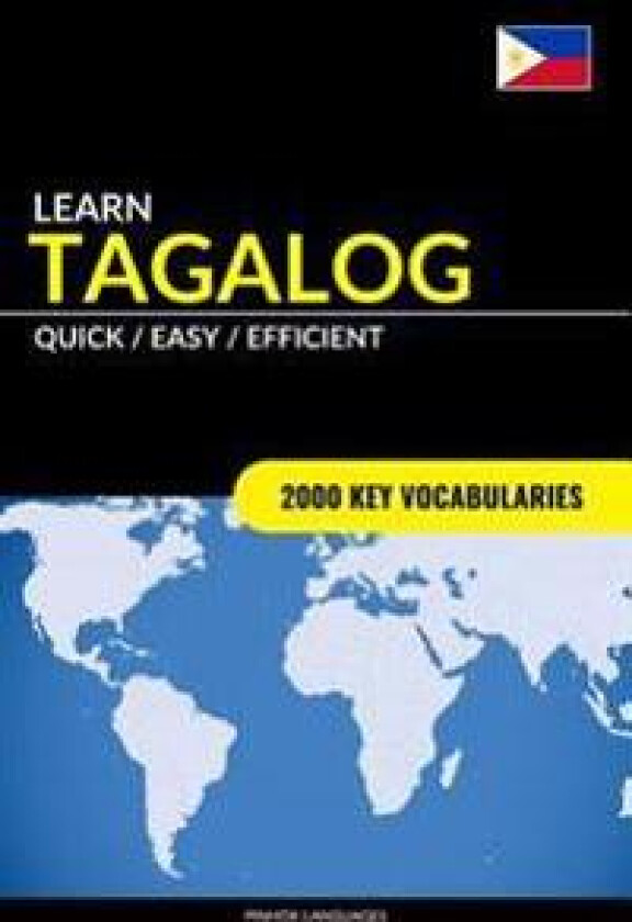 Learn Tagalog - Quick / Easy / Efficient