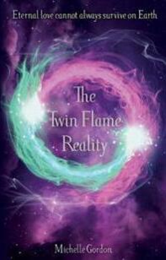 The Twin Flame Reality