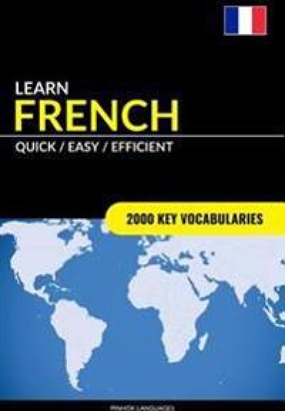 Learn French - Quick / Easy / Efficient