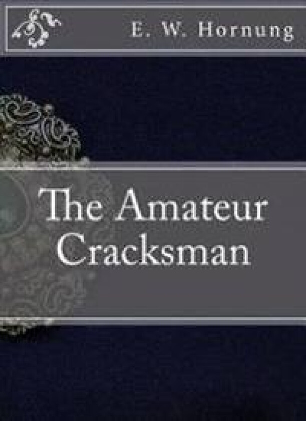 The Amateur Cracksman