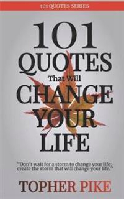 101 Quotes That Will Change Your Life