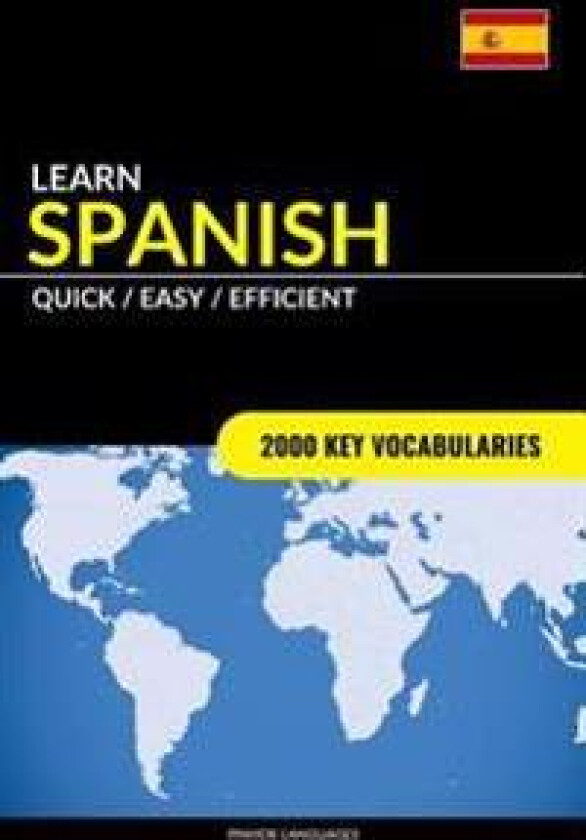 Learn Spanish - Quick / Easy / Efficient