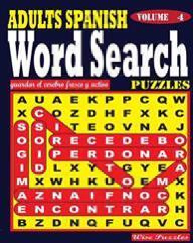 Adults Spanish Word Search Puzzles. Vol. 4