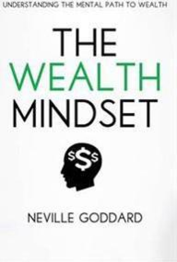 The Wealth Mindset