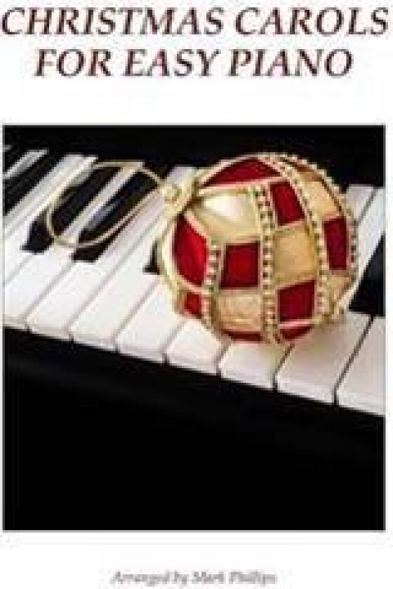 Christmas Carols for Easy Piano
