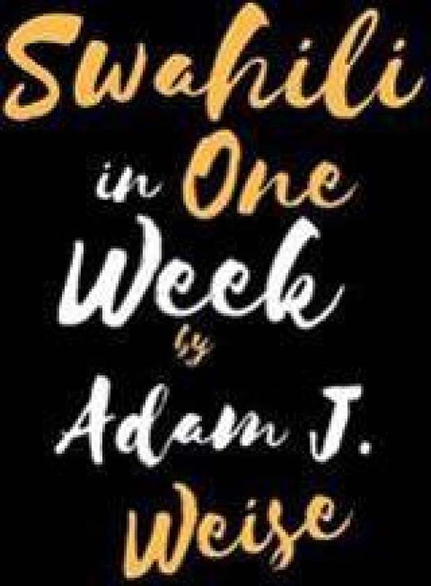 Swahili in One Week