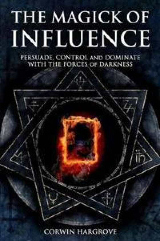 The Magick of Influence
