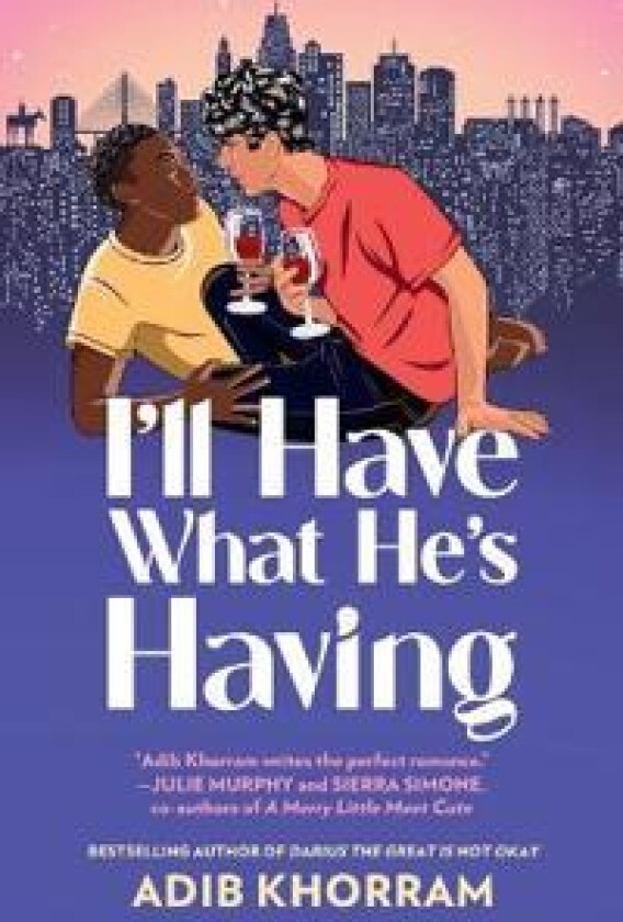 ILL HAVE WHAT HES HAVING