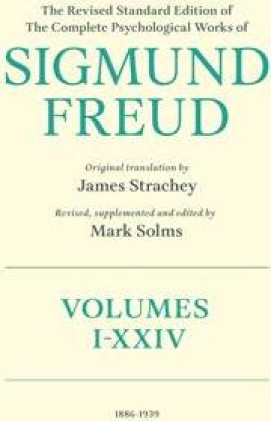 The Revised Standard Edition of the Complete Psychological Works of Sigmund Freud