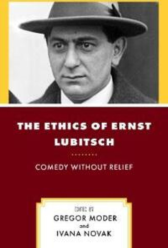 The Ethics of Ernst Lubitsch