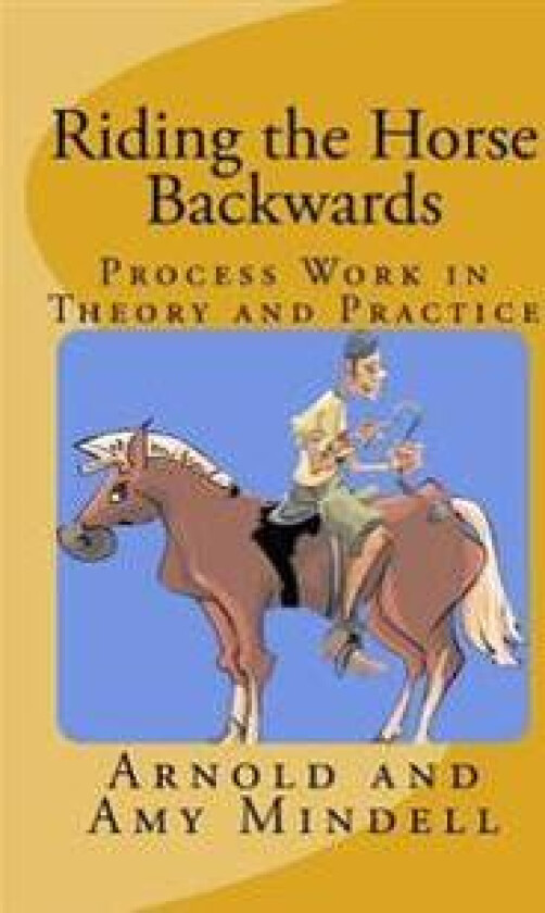 Riding the Horse Backwards